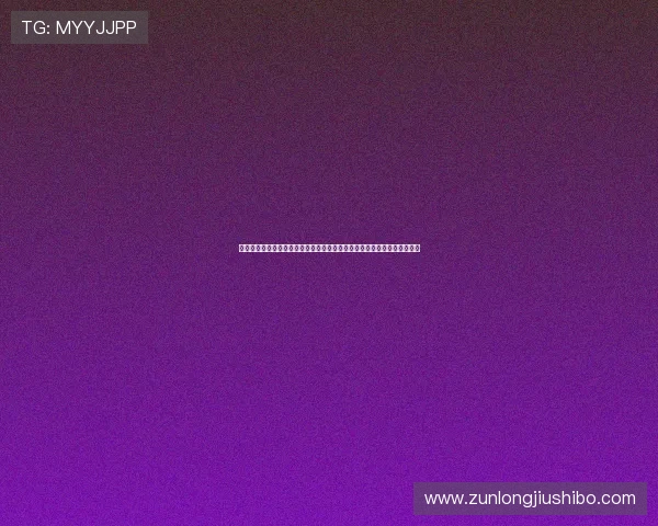 九游会真人版会员注册优惠活动,专属福利助你尽享世界杯期间的体育盛宴 九游会真人版会员注册优惠活动,专属福利助你尽享世界杯期间的体育盛宴